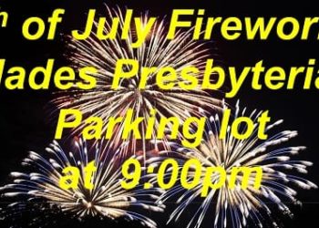 9:00 pm 4th of July Fireworks